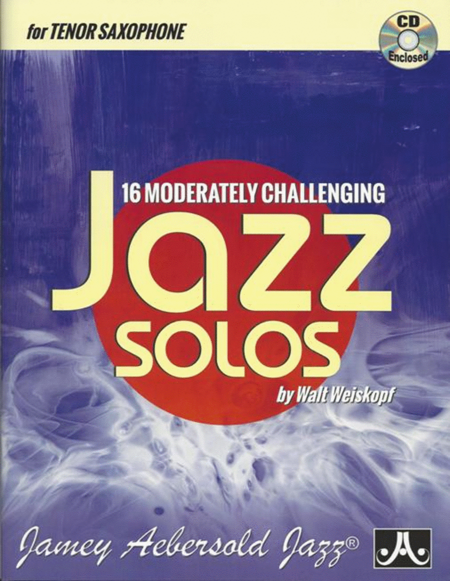 16 Moderately Challenging Jazz Solos - Tenor Sax Tenor Saxophone scores gallery preview page 1