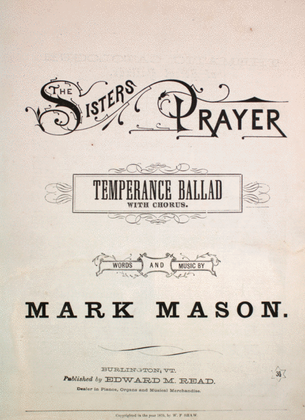 The Sister's Prayer. Temperance Ballad With Chorus