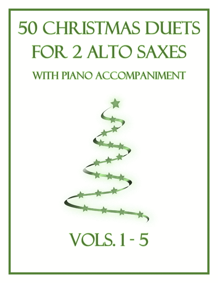 50 Christmas Duets for 2 Alto Saxes with Piano Accompaniment image number null