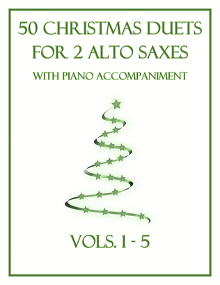 Book cover for 50 Christmas Duets for 2 Alto Saxes with Piano Accompaniment
