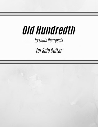 Book cover for All People That On Earth Do Dwell (Old Hundredth) (for Solo Guitar)