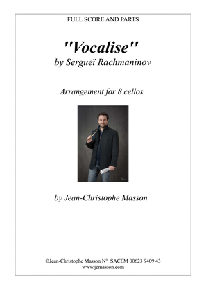 Book cover for Vocalise by Rachmaninov arranged for 8 cellos --- FULL SCORE AND PARTS --- Arrangement JCM 2012