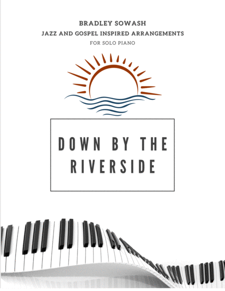 Down by the Riverside - Solo Piano image number null