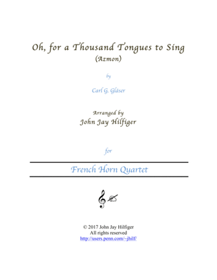 Book cover for Oh, For a Thousand Tongues to Sing (Horn Quartet)