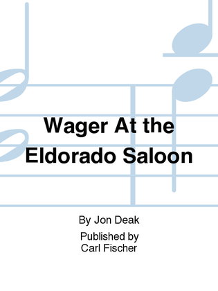 Book cover for Wager at the Eldorado Saloon