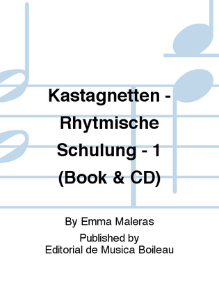 Kastagnetten - Rhytmische Schulung - 1 (Book & CD)