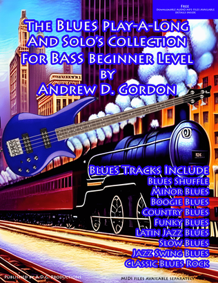 Book cover for Blues Play-A-Long And Solos Collection for Bass Beginner Series
