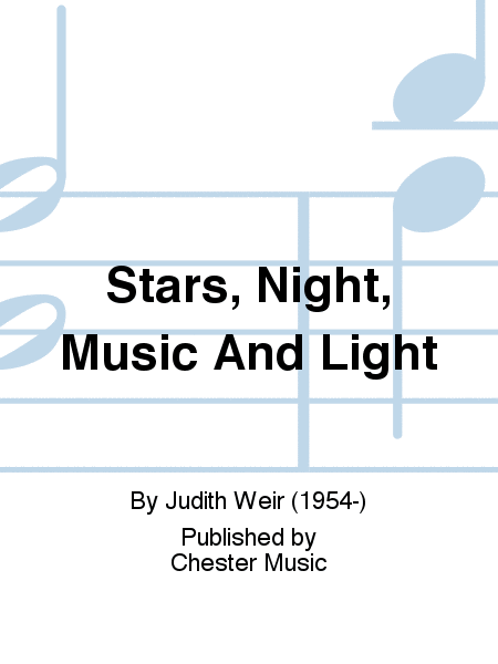 Stars, Night, Music And Light