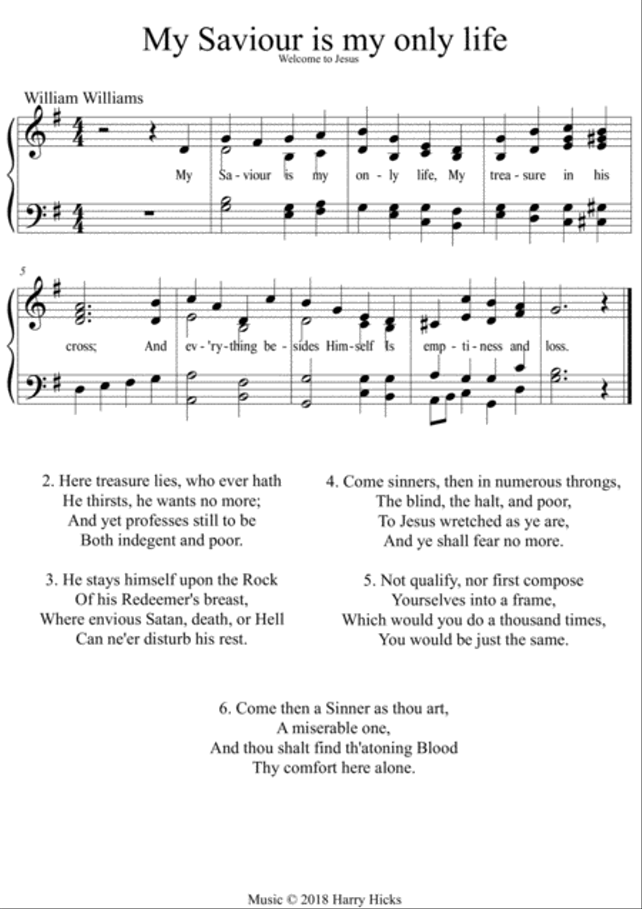 My Saviour is my only life. A new tune to this wonderful William Williams hymn. Unison Choir scores gallery preview page 1