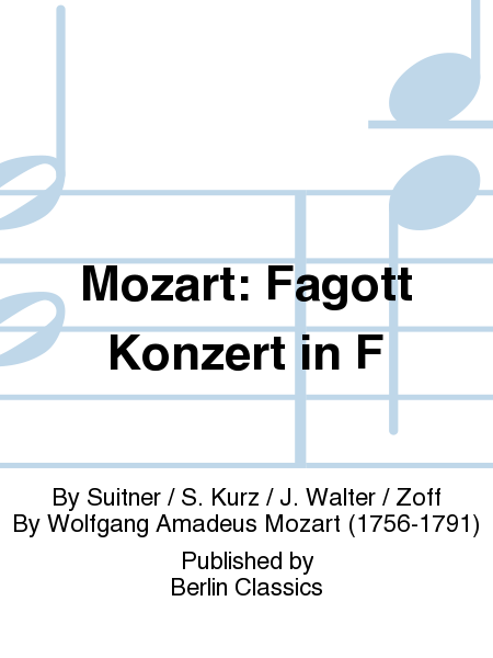 Mozart: Fagott Konzert in F
