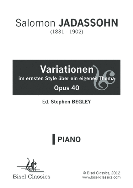 Variationen im ernsten Stile uber ein eigenes Thema, Opus 40