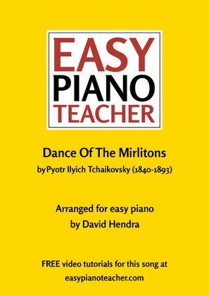 Dance Of The Mirlitons (EASY PIANO with FREE video tutorials)