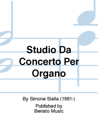Studio Da Concerto Per Organo