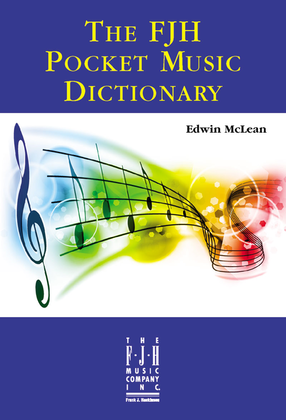 Book cover for The FJH Pocket Music Dictionary