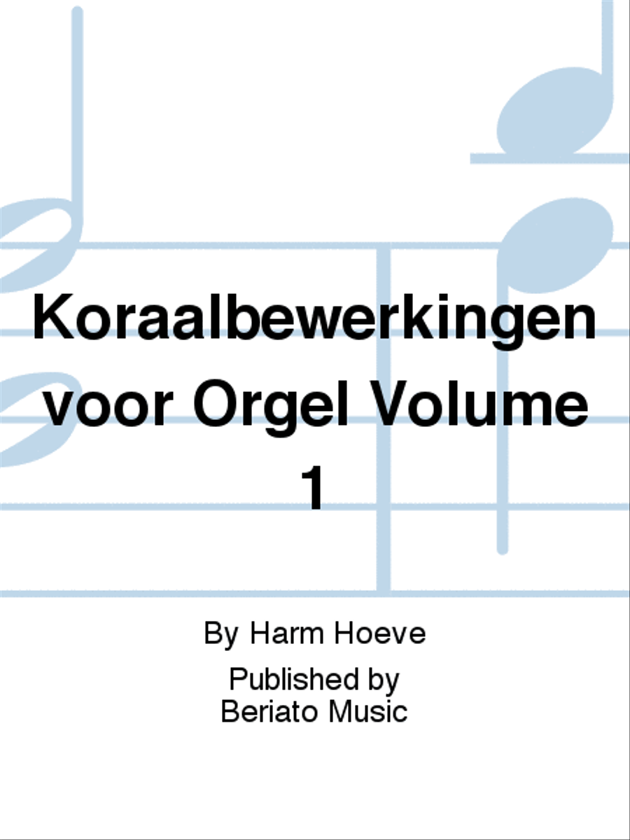 Koraalbewerkingen voor Orgel Volume 1 Organ scores gallery preview page 1