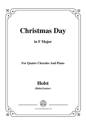 Holst-Christmas Day,in F Major,for Quatre Chorales