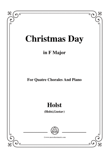 Holst-Christmas Day,in F Major,for Quatre Chorales image number null