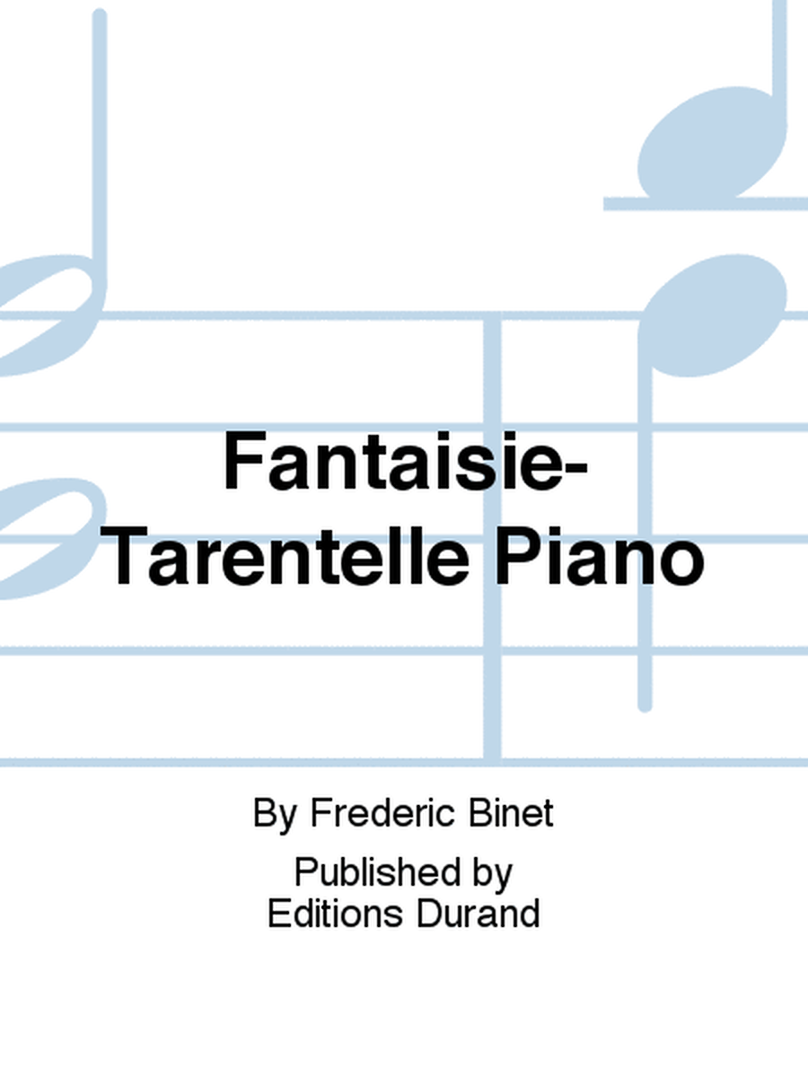 Fantaisie-Tarentelle Piano