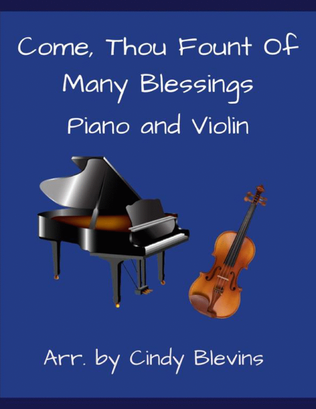 Book cover for Come, Thou Fount of Every Blessing, for Piano and Violin