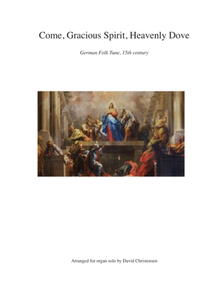 Book cover for Come, Gracious Spirit, Heavenly Dove