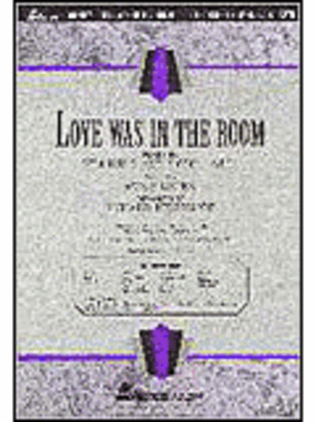 Love Was in the Room