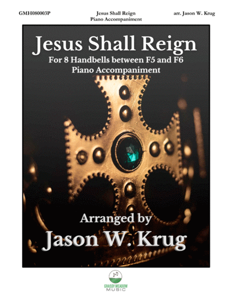 Jesus Shall Reign (piano accompaniment for 8 bell version) image number null