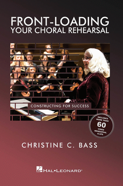 Front-Loading Your Choral Rehearsal