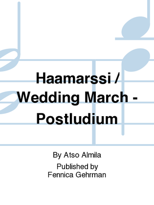 Haamarssi / Wedding March - Postludium