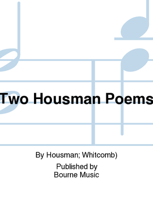 Two Housman Poems