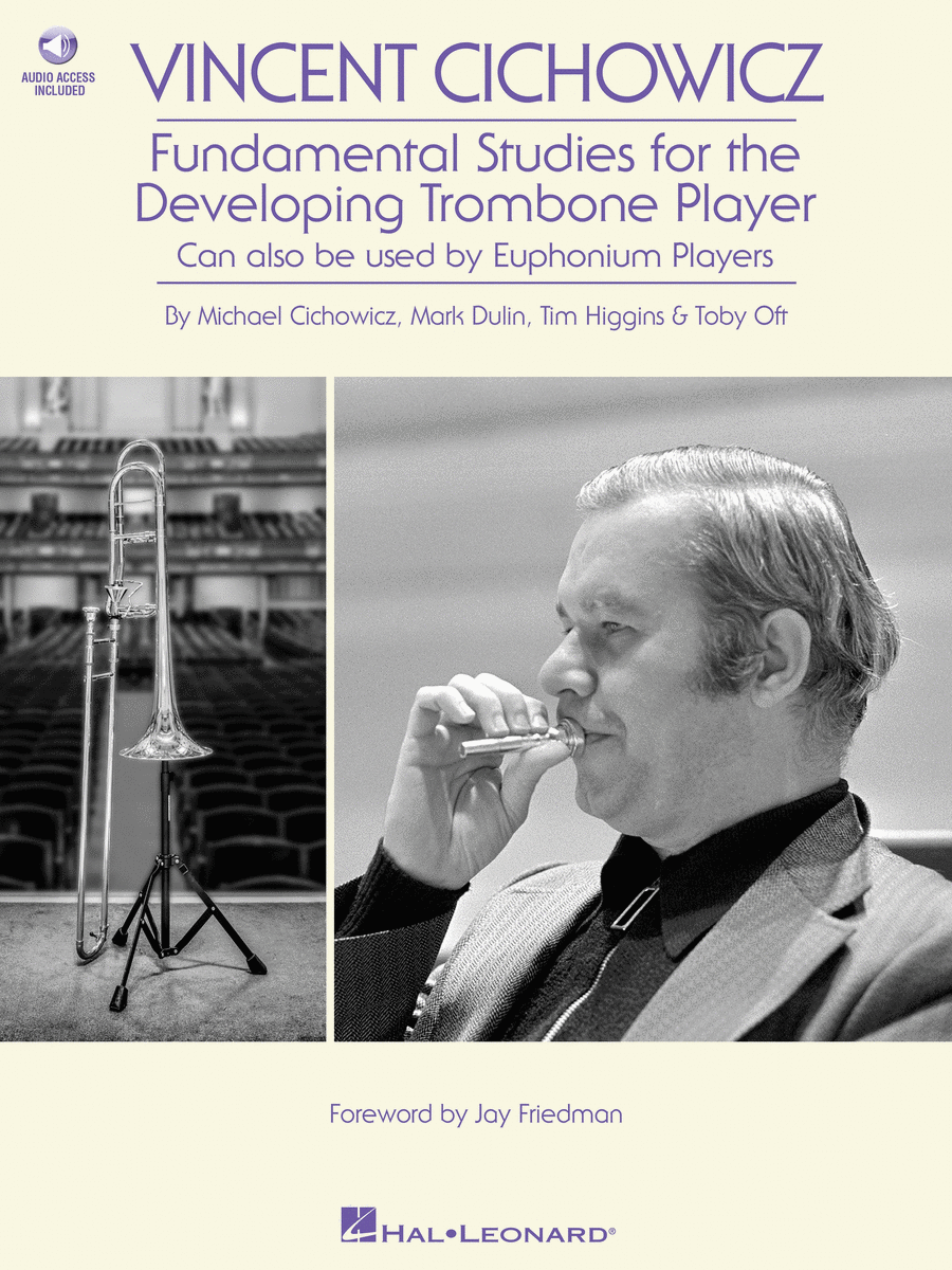 Vincent Cichowicz - Fundamental Studies for the Developing Trombone Player
