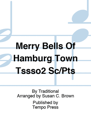 Merry Bells Of Hamburg Town Tssso2 Sc/Pts