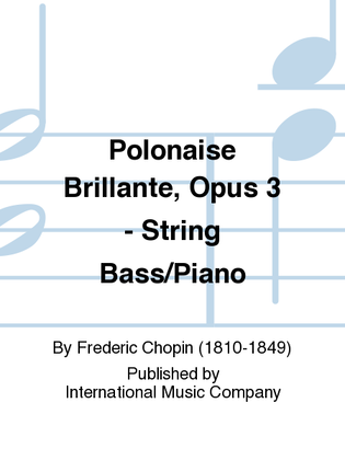 Book cover for Polonaise Brillante, Opus 3 - String Bass/Piano