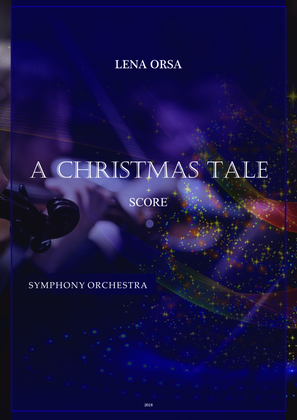 Book cover for A Christmas Tale for Symphony Orchestra SCORE