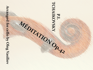 Book cover for Méditation, Op.42 for cello