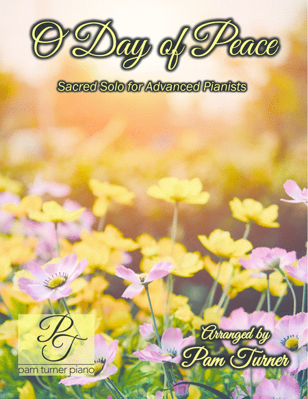 O Day of Peace (Advanced Sacred Piano Solo) image number null