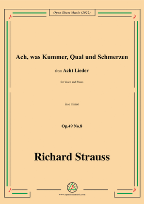 Richard Strauss-Ach,was Kummer,Qual und Schmerzen,in e minor