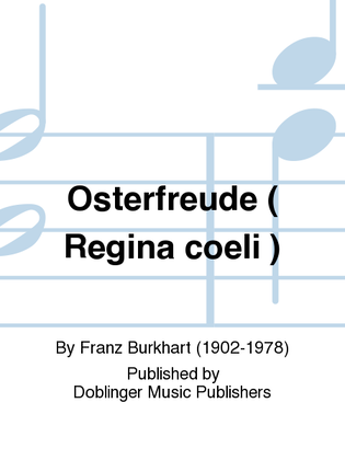 Osterfreude ( Regina coeli )