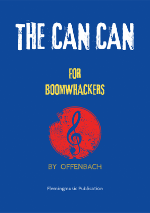 The Can Can (for Boomwhackers)