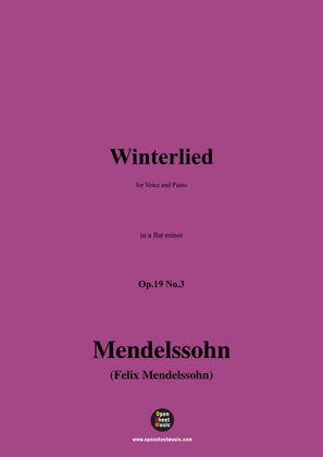 F. Mendelssohn-Winterlied,Op.19 No.3,in a flat minor