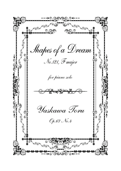 Shapes of a Dream No.121, F major, Op.67 No.4 image number null
