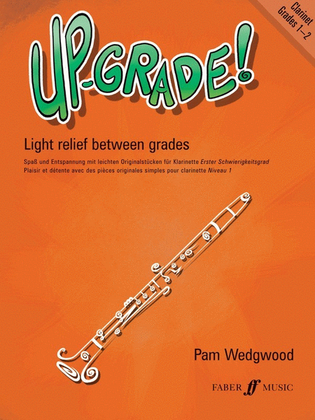 Up Grade! Clarinet Grade 1-2