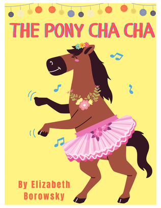 The Pony Cha Cha