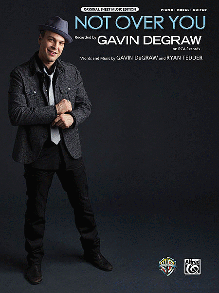 Gavin DeGraw : Not Over You