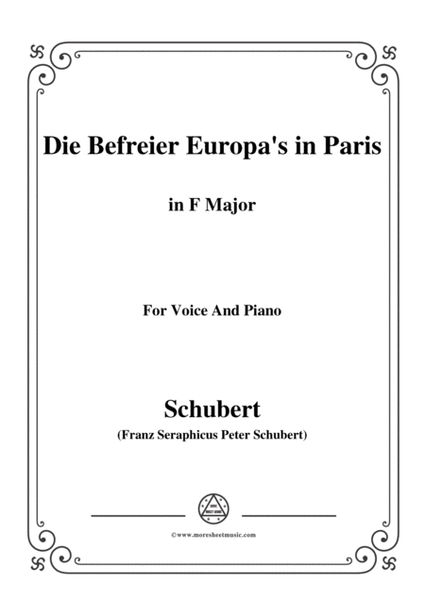Schubert-Die Befreier Europas in Paris(The Liberators of Europe in Paris),D.104,in F Major image number null