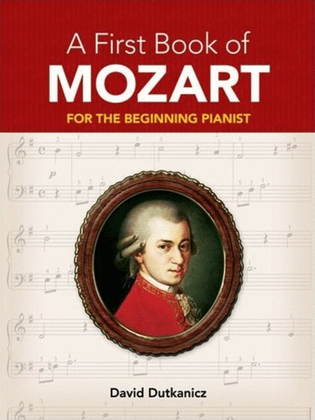 Book cover for A First Book Of Mozart Beginning Pianists Book/Online Audio