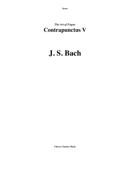 Contrapunctus V from "The Art of Fugue" for Brass Quintet