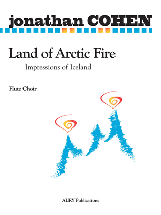 Land of Arctic Fire for Flute Choir