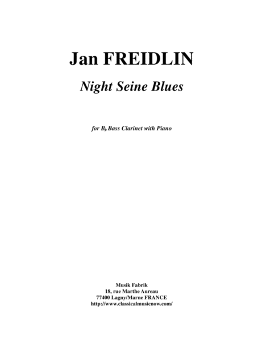 Jan Freidlin: Night Seine Blues for Bb bass clarinet and piano Bass Clarinet scores gallery preview page 1