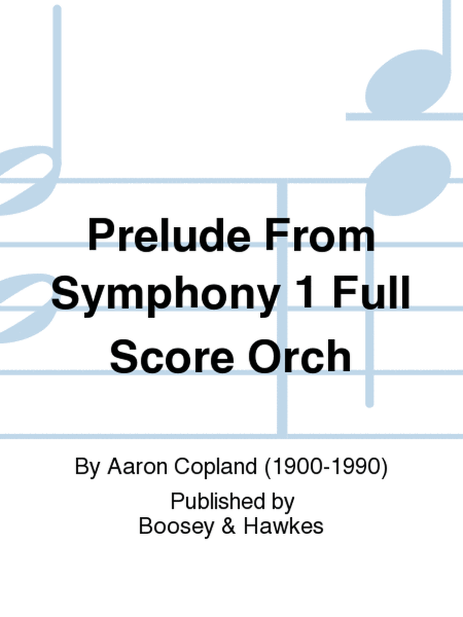 Prelude From Symphony 1 Full Score Orch