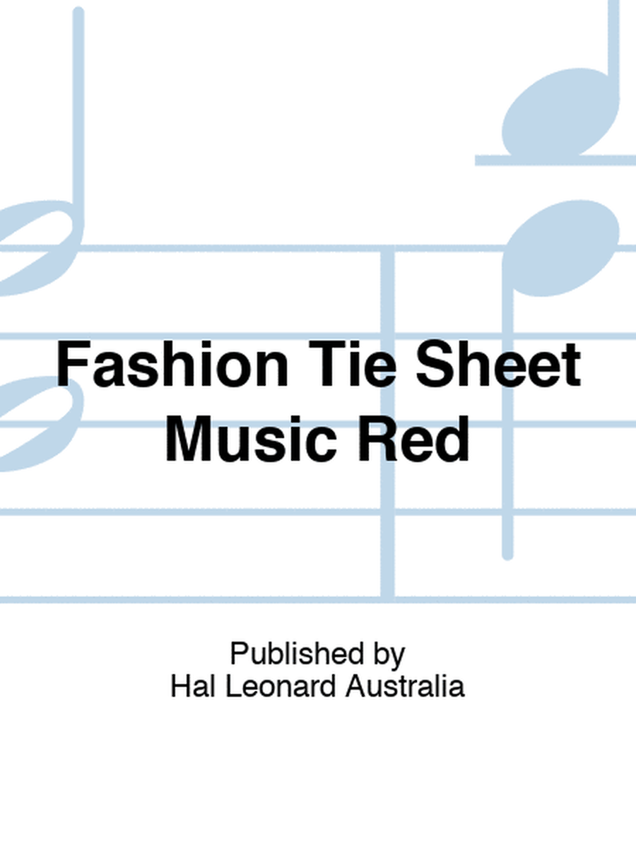 Fashion Tie Sheet Music Red